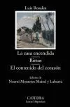 Casa Encendida, la / Rimas / el Contenido del Corazon