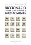 Diccionario de Conceptos y Términos Audiovisuales