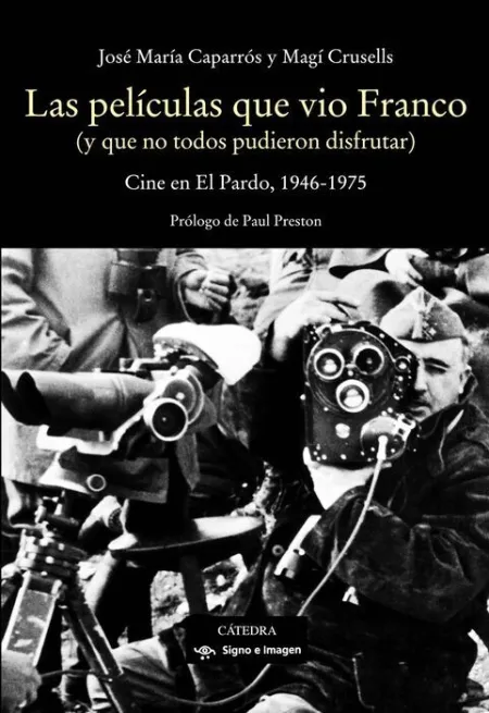 Las Películas que Vio Franco ( y que no Todos Pudieron Disfrutar )
