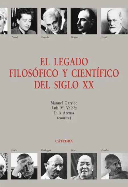 El Legado Filosofico y Cientifico del Siglo Xx