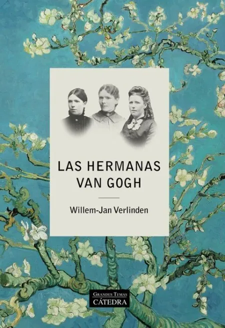 Las Hermanas Van Gogh