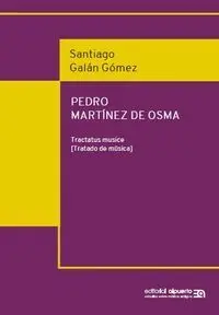 Pedro Martinez de Osma. Tractatus Musice