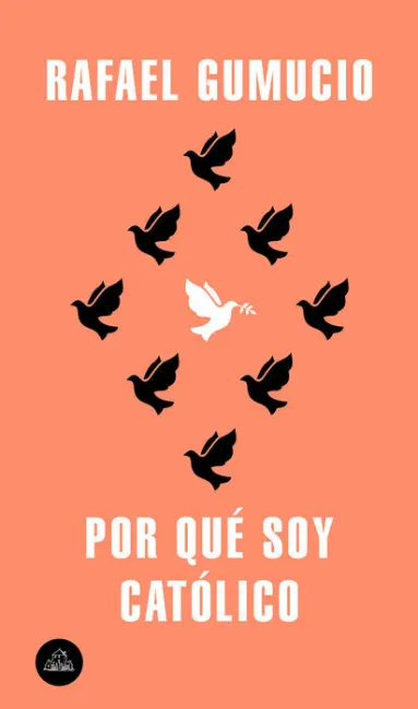 Por que Soy Catolico