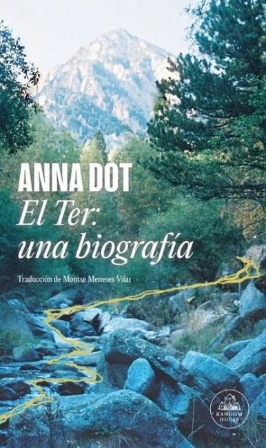 El Ter: una Biografía