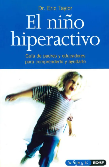 Niño Hiperactivo, el