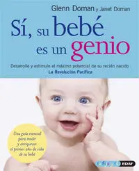 Si, Su Bebe Es un Genio. Desarrolle y Estimule el Maximo...