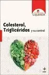 Colesterol, Trigliceridos y Su Control
