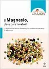 Magnesio, Clave para la Salud, el