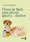 Flores de Bach para Perros, Gatos y Dueños