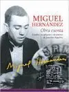 Miguel Hernandez. Obra Exenta