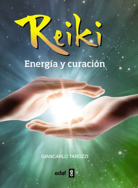 Reiki. Energía y Curación