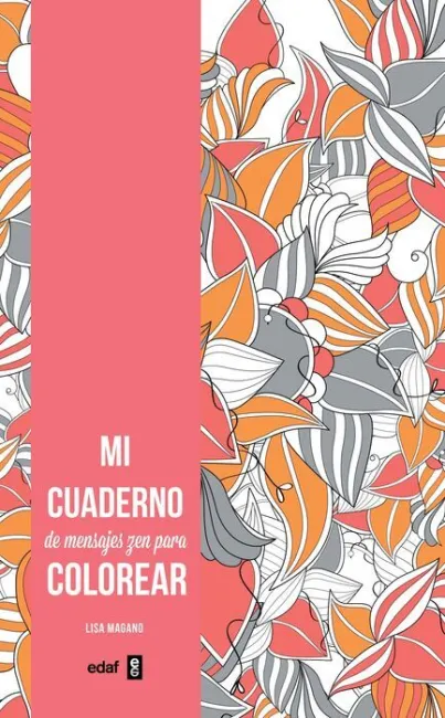Mi Cuaderno de Mensajes Zen para Colorear