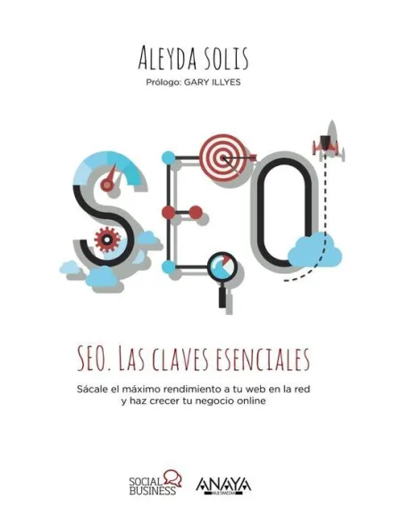 Seo. Las Claves Esenciales