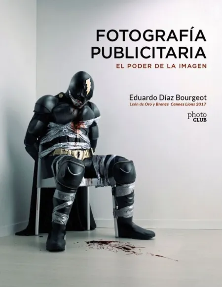 Fotografía Publicitaria. El Poder de la Imagen