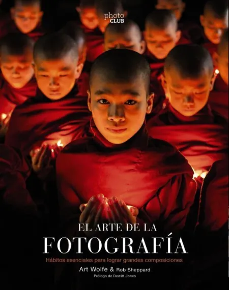 El Arte de la Fotografía (2ª Edición)