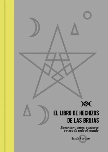 El Libro de Hechizos de las Brujas