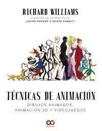 Técnicas de Animación. Dibujos Animados, Animación 3D y Videojuegos