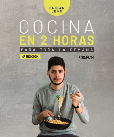 Cocina en 2 Horas para Toda la Semana