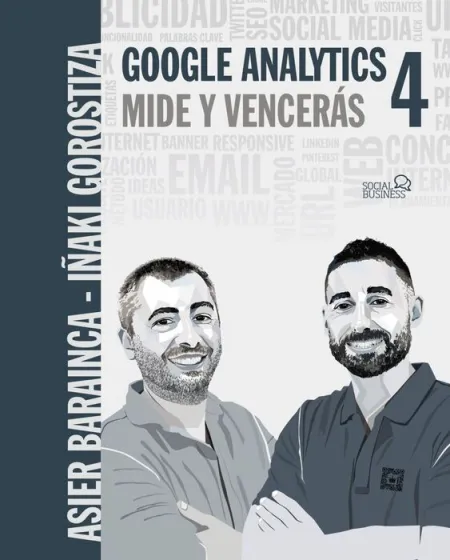 Google Analytics 4. Mide y Vencerás