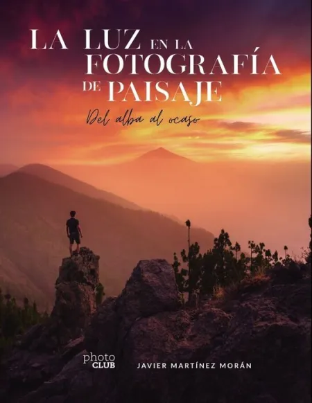 La Luz en la Fotografía de Paisaje