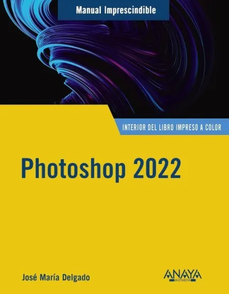 Photoshop 2022 Manual Imprescindible