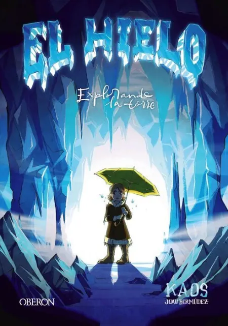 El Hielo. Explorando la Torre