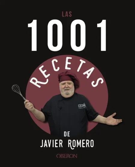 Las 1001 Recetas de Javier Romero