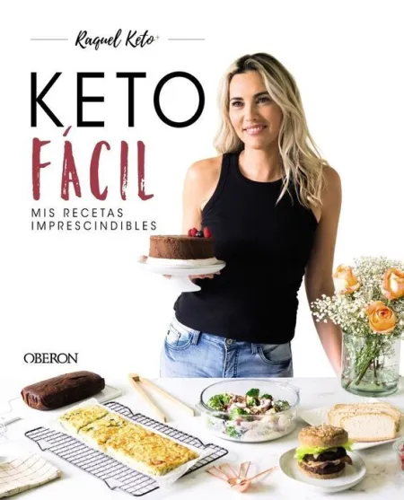 Keto Fácil. Mis Recetas Imprescindibles