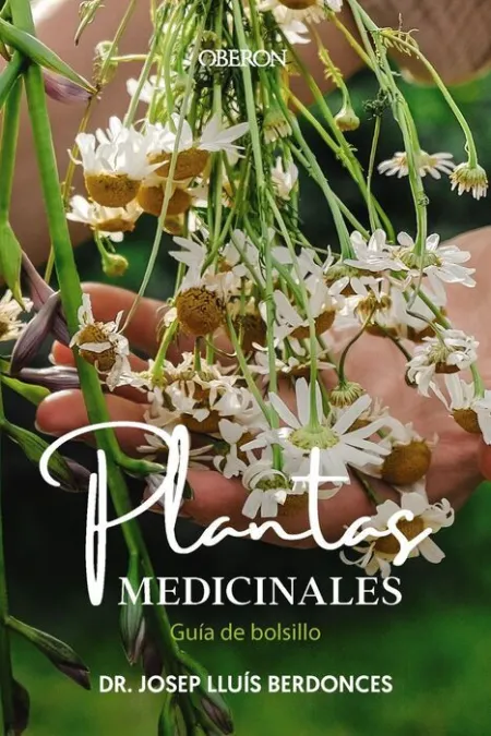 Las Plantas Medicinales. Guía de Bolsillo