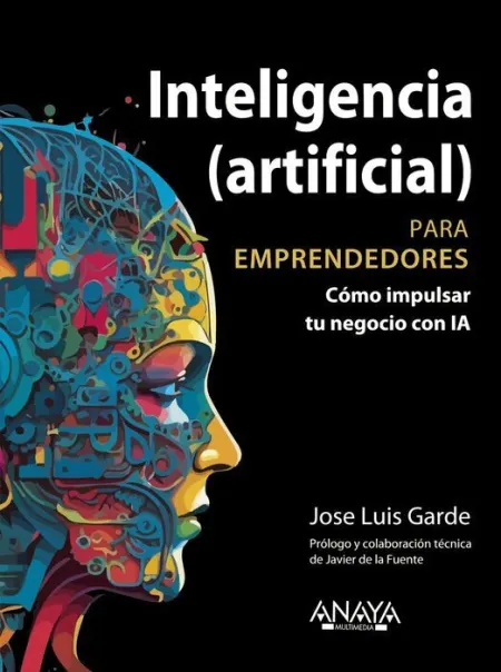 Inteligencia (Artificial) para Emprendedores