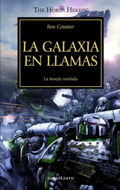T3 la Galaxia en Llamas. La Herejia Revelada
