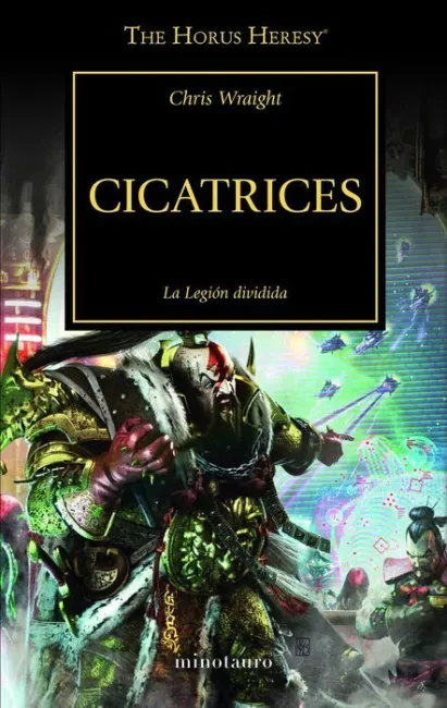 Cicatrices. La Legion Dividida