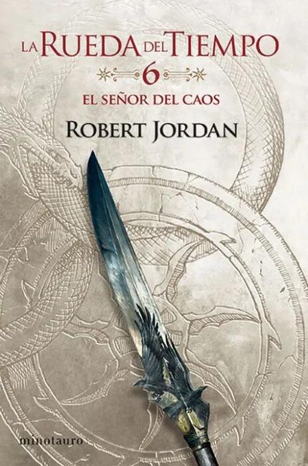 El Señor del Caos Nº 06/14. La Rueda del Tiempo