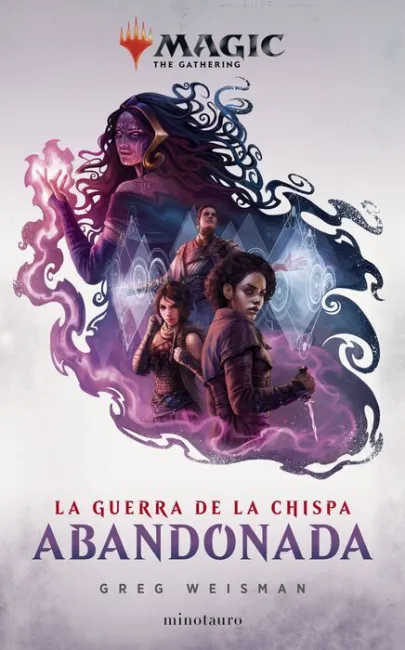 Magic. La Guerra de la Chispa: Abandonada Nº2