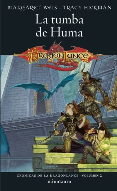 Dragonlance 02;03. La Tumba de Huma