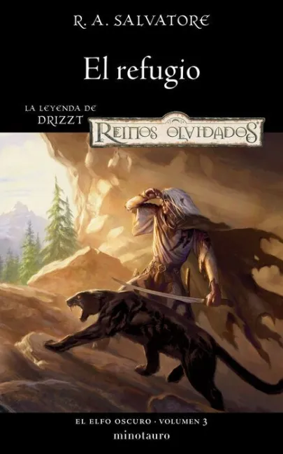 Elfo Oscuro 03;03. El Refugio