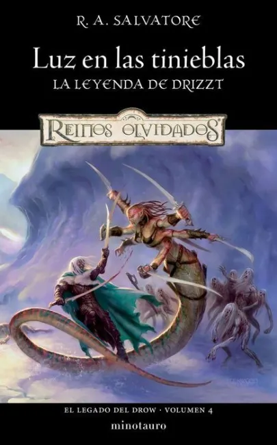 Luz en las Tinieblas -La Leyenda de Drizzt -Reinos Olvidados