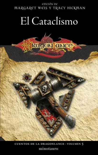 El Cataclismo. Cuentos de la Dragonlance Nº 05/06