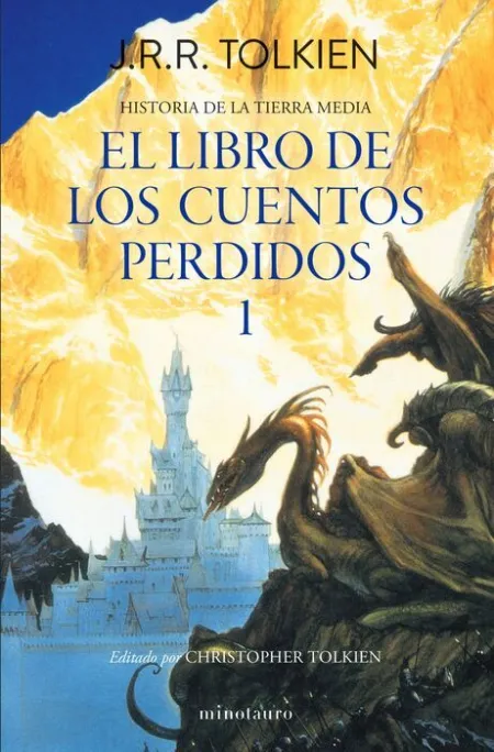 El Libro de los Cuentos Perdidos/ 1. Historia de la Tierra Media