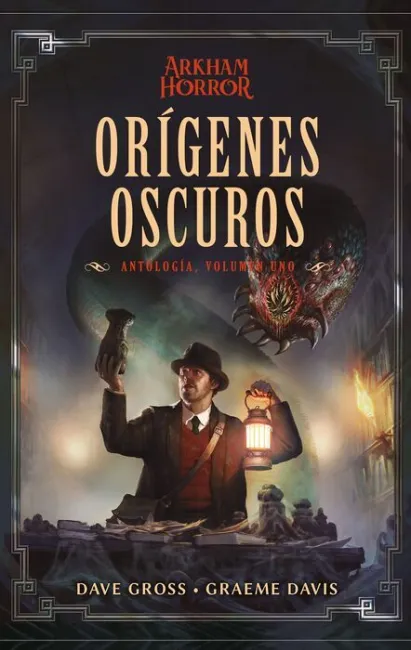 Orígenes Oscuros: Antología Nº 01
