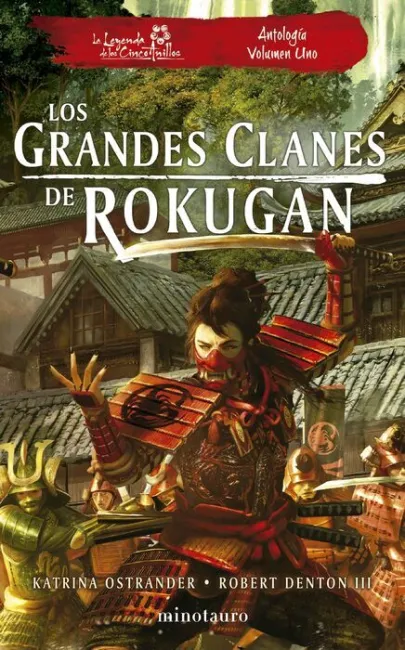 Los Grandes Clanes de Rokugan: Antología Nº 01