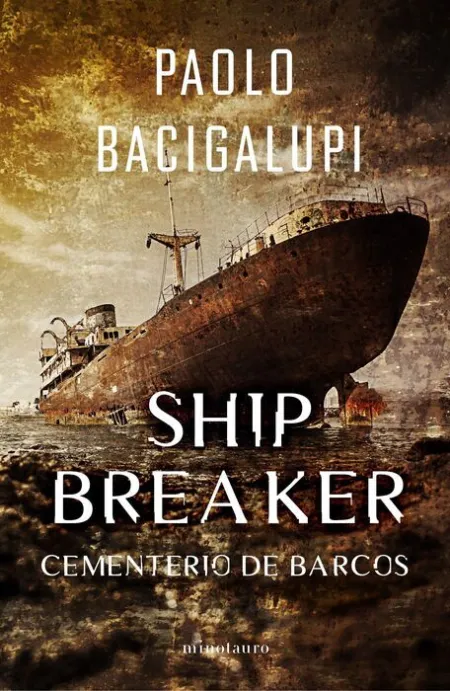 Ship Breaker Nº 01/03