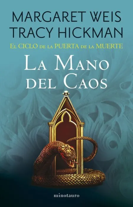 El Ciclo de la Puerta de la Muerte Nº 05/07 la Mano del Caos