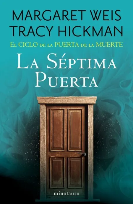 El Ciclo de la Puerta de la Muerte Nº 07/07 la Séptima Puerta