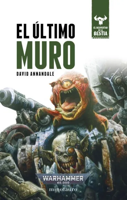 El Despertar de la Bestia Nº 04/12 el Último Muro