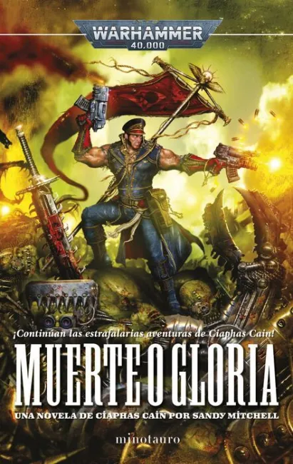 Muerte o Gloriawarhammer 40,000