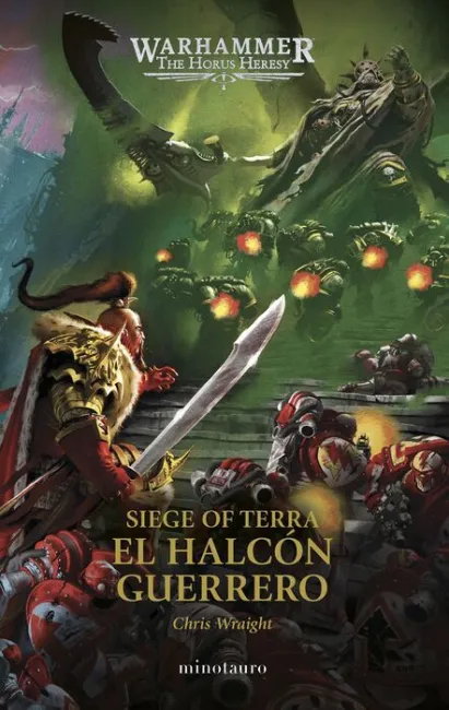 The Horus Heresy: Siege Of Terra Nº 06 el Halcón Guerrero