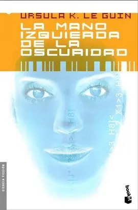 Mano Izquierda de la Oscuridad, la.