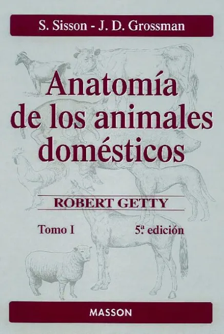 T/I. Anatomia de los Animales Domesticos