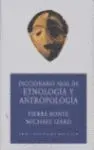 Diccionario Akal de Etnologia y Antropologia -Bolsillo